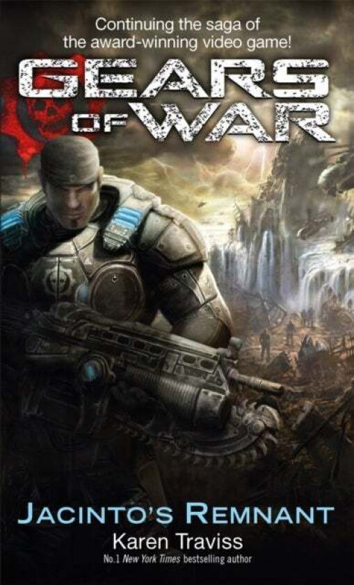 Gears Of War: Jacinto's Remnant av Karen Traviss