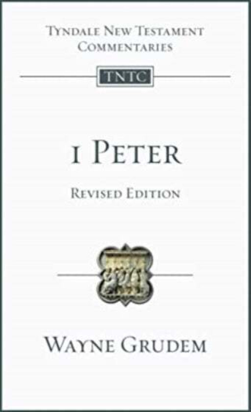 1 Peter av Wayne Grudem