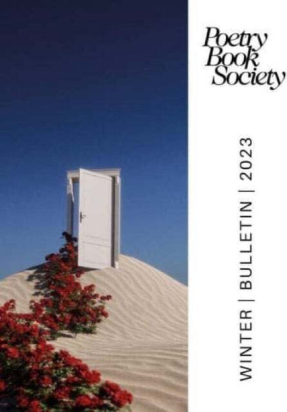 Poetry Book Society Winter 2023 Bulletin