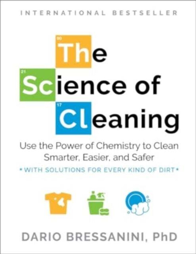 The Science of Cleaning av Dario Bressanini