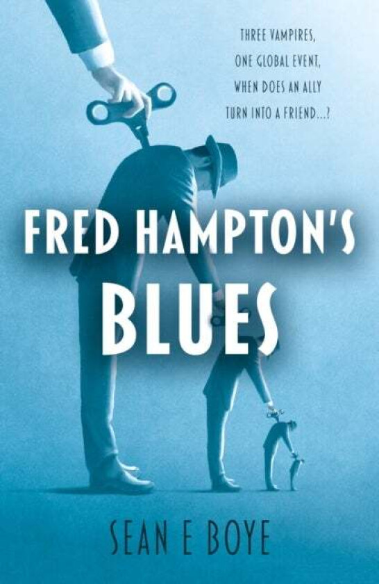 Fred Hampton¿s Blues av Sean E Boye