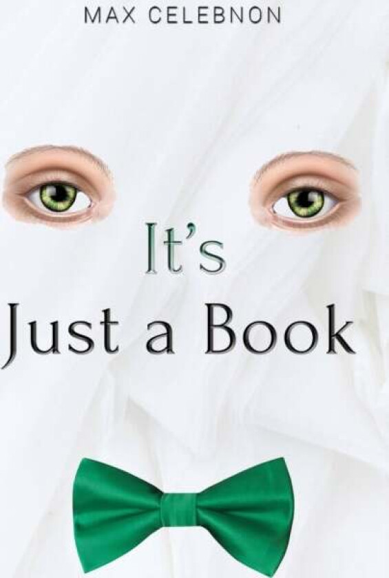 It's Just a Book av Max Celebnon
