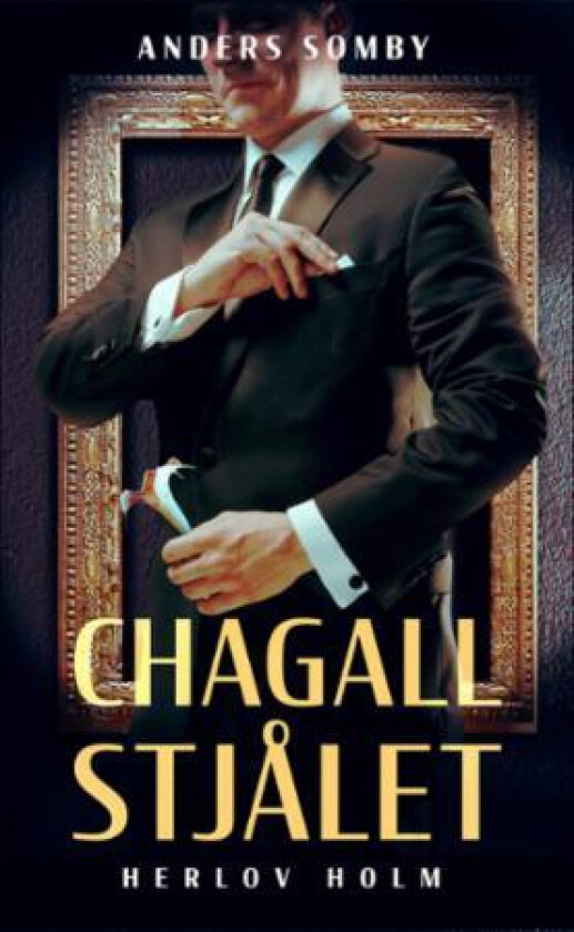 Chagall stjålet av Anders Somby