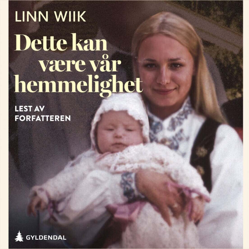 Dette kan være vår hemmelighet av Linn Marie Wiik