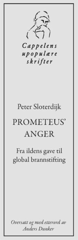 Prometeus' anger av Peter Sloterdijk
