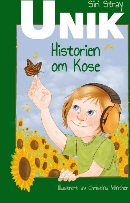 Bilde av Unik, historien om Kose av Siri Stray