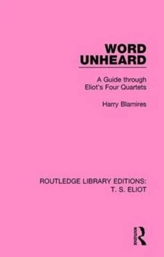 Word Unheard av Harry Blamires