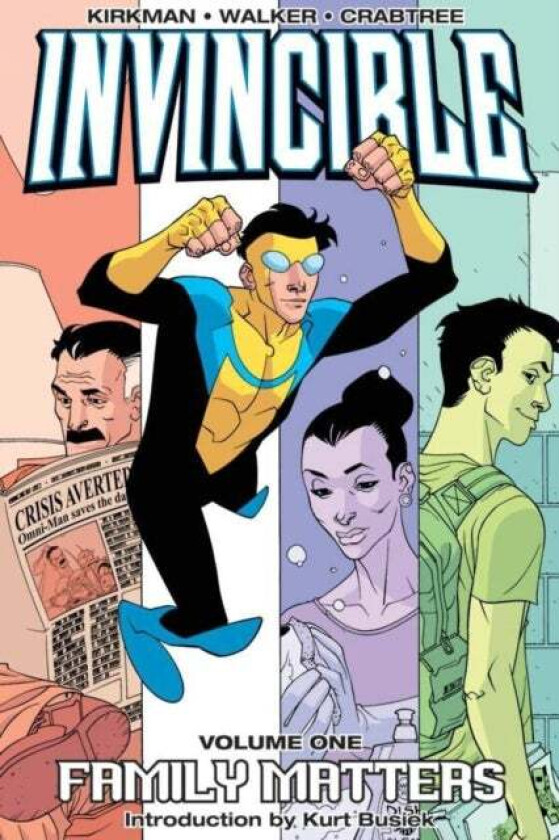 Invincible Volume 1: Family Matters av Robert Kirkman