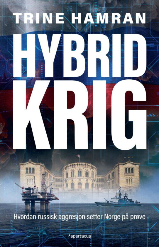 Hybridkrig av Trine Hamran