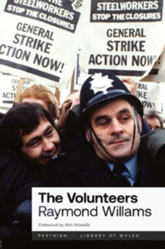 The Volunteers av Raymond Williams