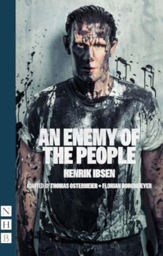 An Enemy of the People av Henrik Ibsen