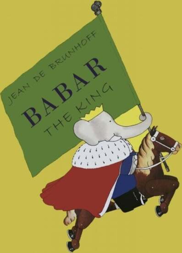 Babar the King av Jean de Brunhoff