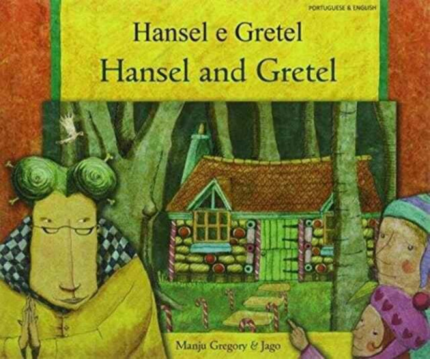 Hansel and Gretel av Manju Gregory