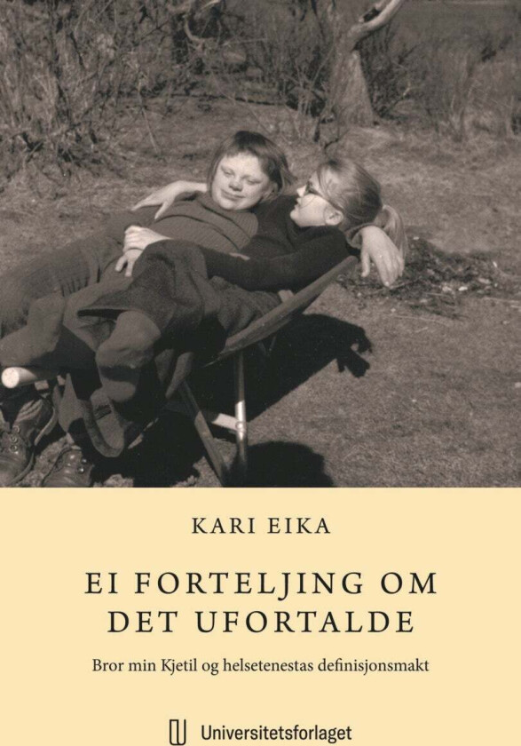 Bilde av Ei forteljing om det ufortalde av Kari Eika