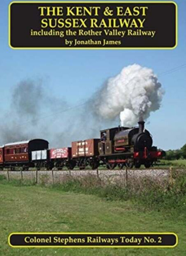 The Kent and East Sussex Railway av Jonathan James