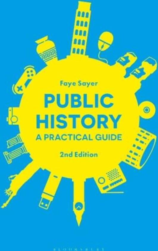 Public History av Dr Faye (Manchester Metropolitan University Sayer