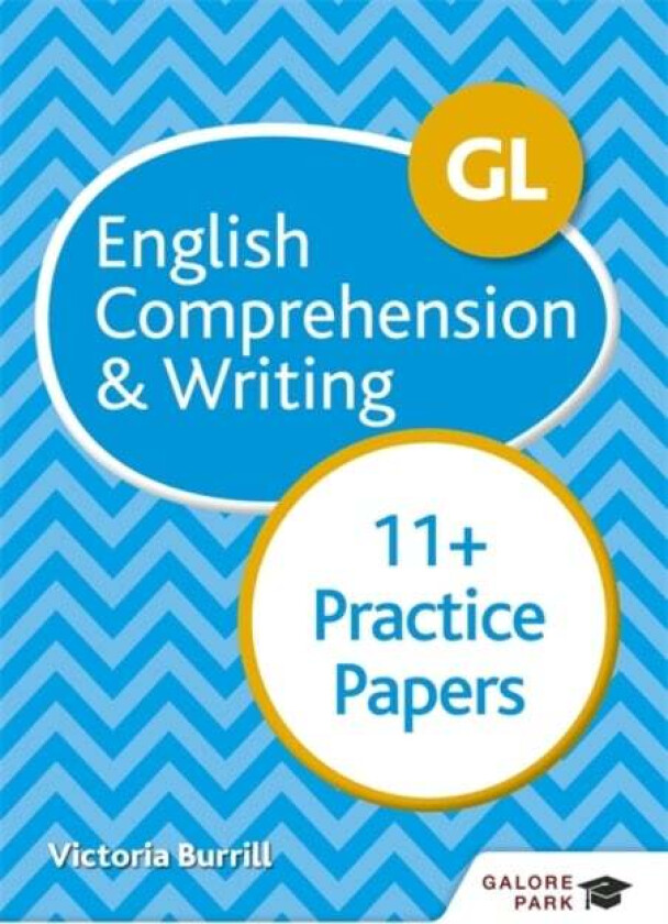 GL 11+ English Comprehension & Writing Practice Papers av Victoria Burrill
