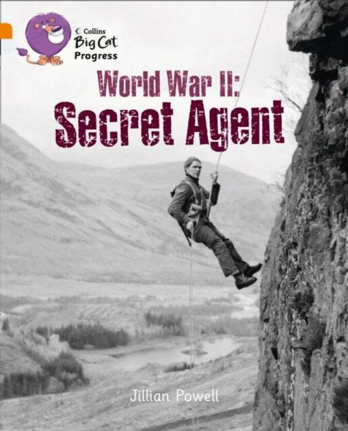 Second World War: Secret Agent av Jillian Powell