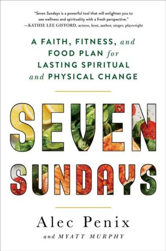 Seven Sundays av Alec Penix, Myatt Murphy