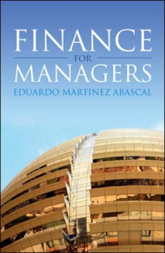 Finance for Managers av Eduardo Martinez Abascal