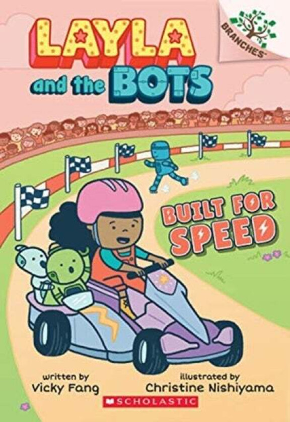 Built for Speed: A Branches Book (Layla and the Bots #2) av Vicky Fang