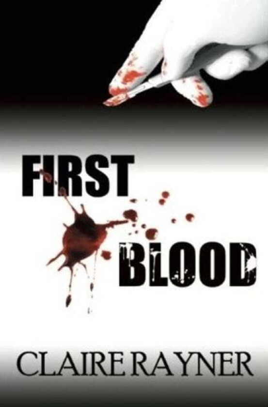 First Blood av Claire Rayner