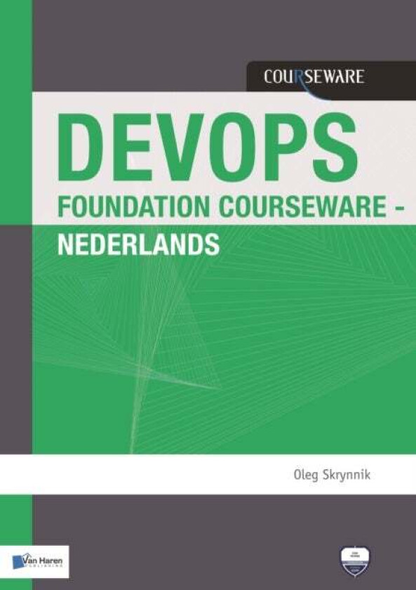 DEVOPS FOUNDATION COURSEWARE av OLEG SKRYNNIK
