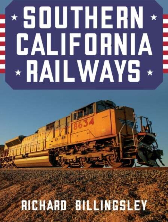 Southern California Railways av Richard Billingsley