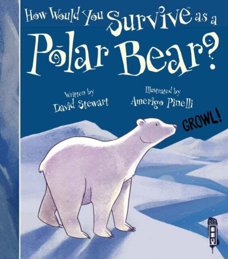 How Would You Survive As A Polar Bear? av David Stewart