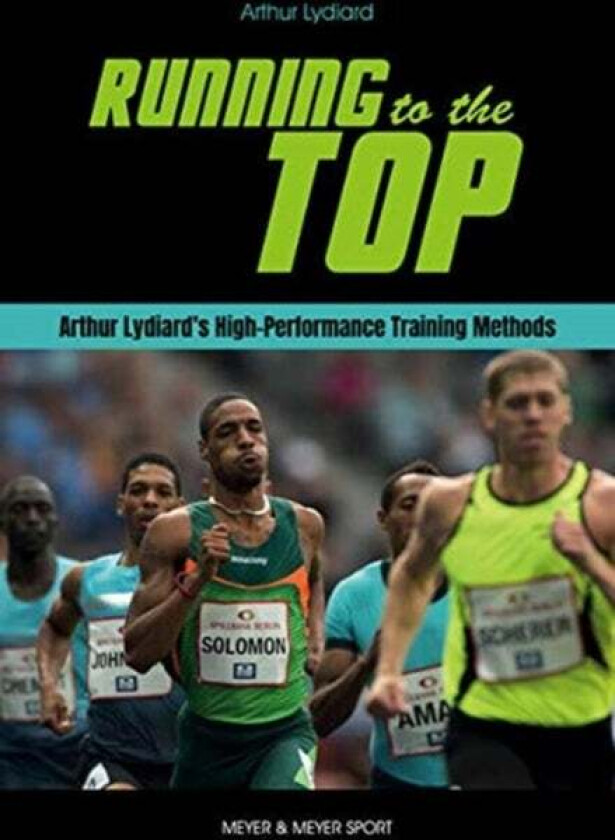 Running to the Top av Arthur Lydiard