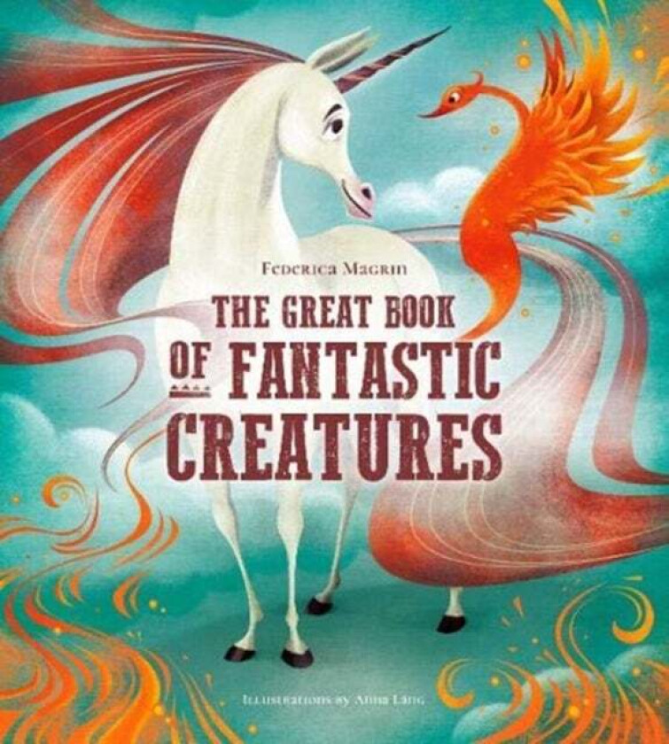 The Great Book of Fantastic Creatures av Federica Magrin
