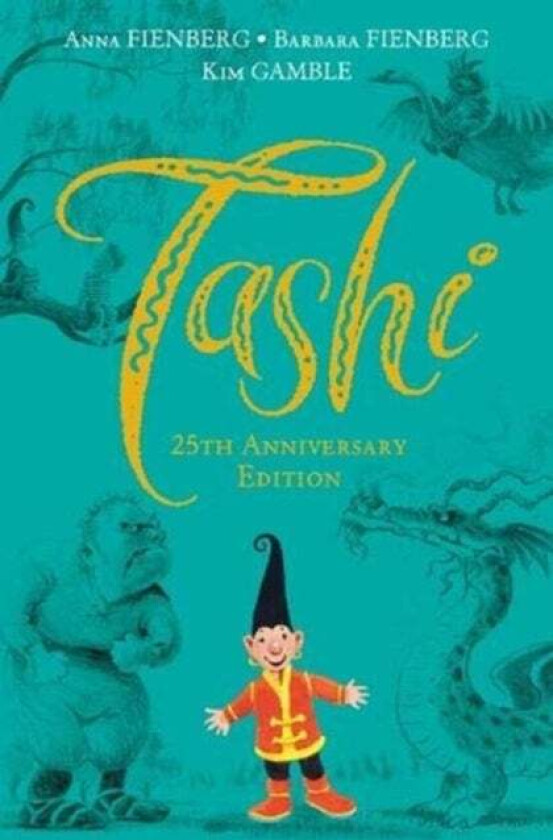 Tashi 25th Anniversary av Anna Fienberg, Barbara Fienberg