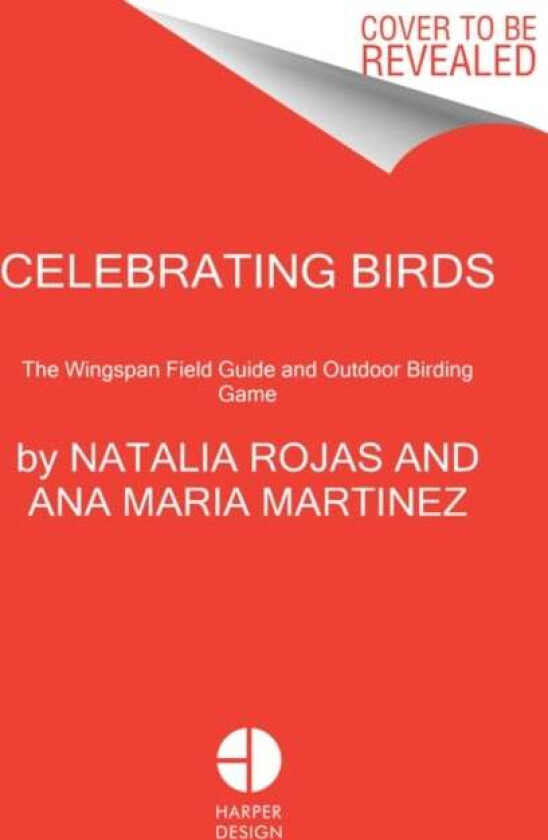 Celebrating Birds av Natalia Rojas, Ana Maria Martinez