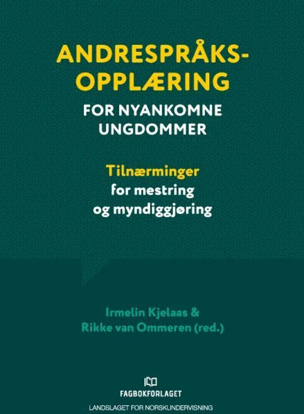 Andrespråksopplæring for nyankomne ungdommer