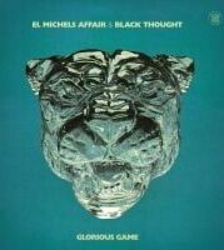 El Michels Affair & Black Thought - Glorious Game