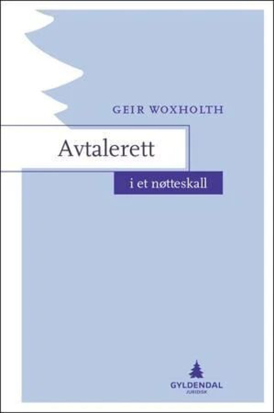 Avtalerett i et nøtteskall av Geir Woxholth