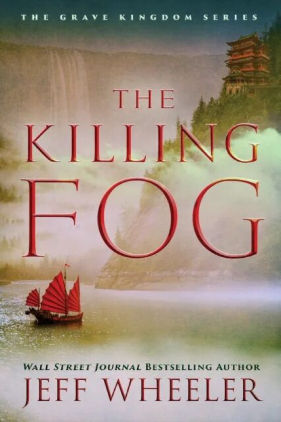 The Killing Fog av Jeff Wheeler