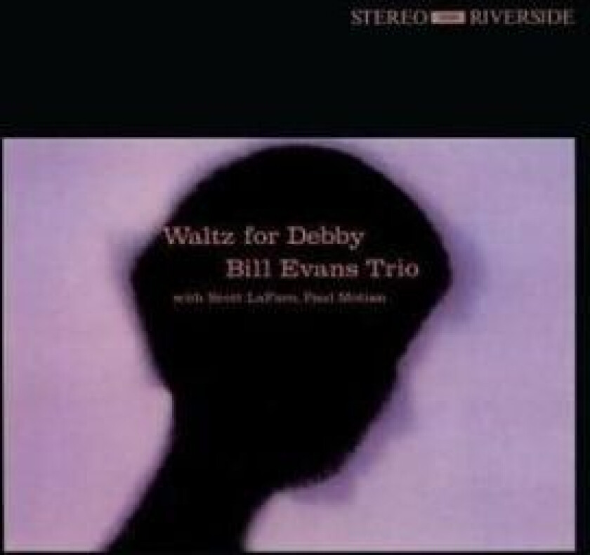 Evans Bill - Waltz For Debby