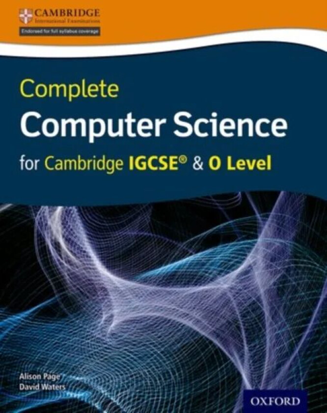 Complete Computer Science for Cambridge IGCSE¿ & O Level av Alison Page, David Waters