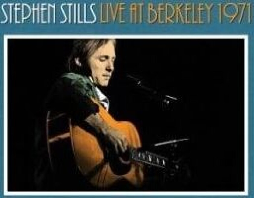 Stephen Stills - Stephen Stills Live At Berkele