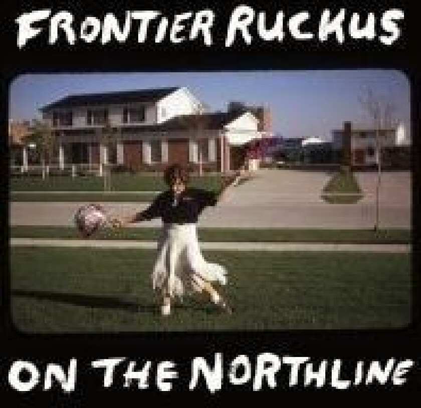 Frontier Ruckus - On The Northline