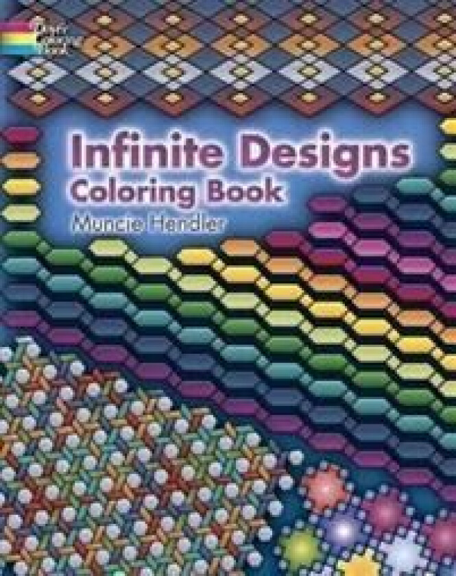 Infinite Designs Coloring Book