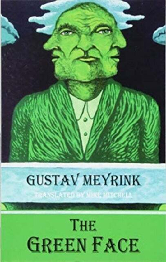 G The Green Face av Gustav Meyrink