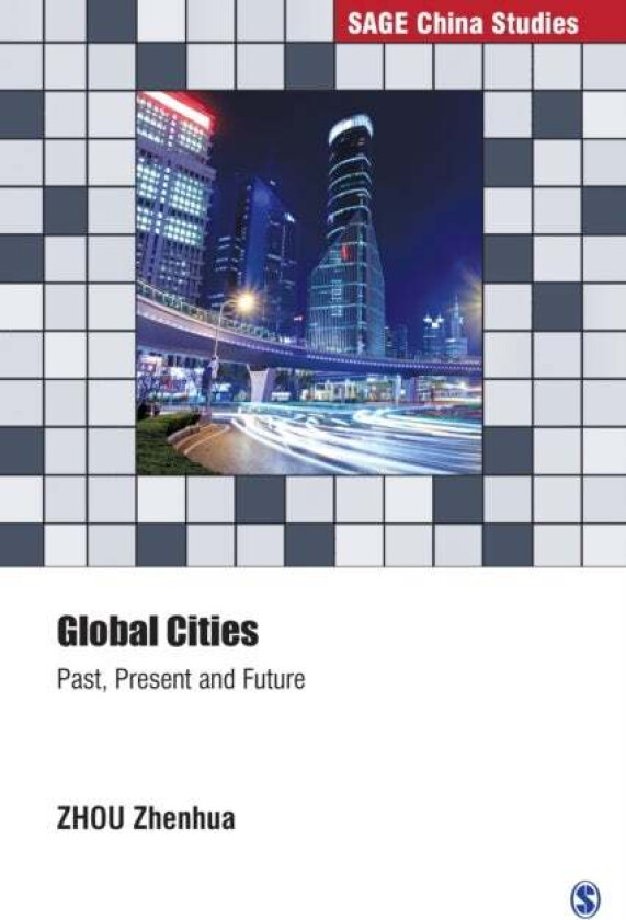 Global Cities av ZHOU Zhenhua