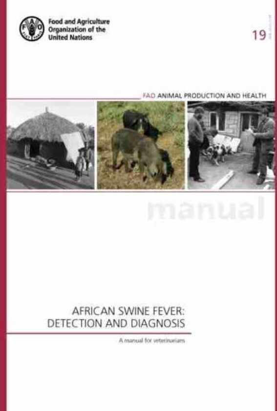 African swine fever av D. Beltran-Alcrudo, M. Arias, C. Gallardo