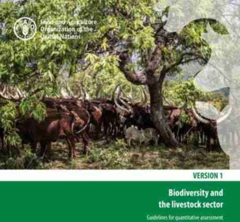 Biodiversity and the livestock sector av Food and Agriculture Organization