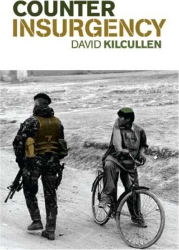 Counterinsurgency av David Kilcullen