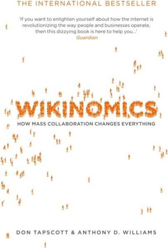 Wikinomics av Anthony D. Williams, Don Tapscott