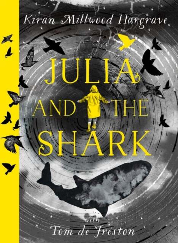 Julia and the Shark av Kiran Millwood Hargrave