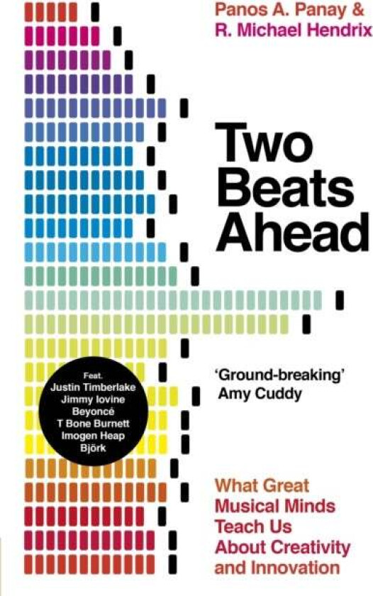 Two Beats Ahead av Panos A. Panay, R. Michael Hendrix